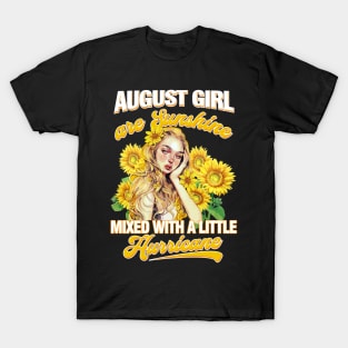 August Girl Sunshine Mixed Hurricane Shirt Cancer Leo Birthday T-Shirt